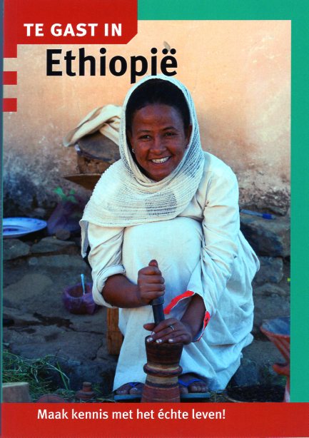Te Gast In Ethiopie 9789460160660  Informatie Verre Reizen   Landeninformatie Ethiopië, Somalië, Eritrea