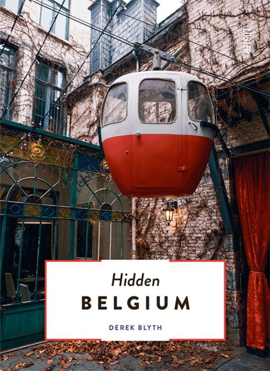 Hidden Belgium 9789460582141  Luster   Reisgidsen België & Luxemburg