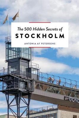The 500 hidden secrets of Stockholm | reisgids 9789460582189  Luster   Reisgidsen Stockholm