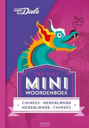 Chinees-Nederlands v.v. | miniwoordenboek 9789460773860  Van Dale Miniwoordenboek  Taalgidsen en Woordenboeken China