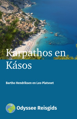 Karpathos en Kasos | reisgids 9789461230355  Odyssee   Reisgidsen Dodekanesos: Karpathos, Rhodos, Kos, etc.