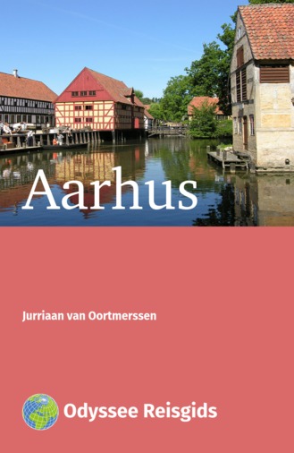 Aarhus | reisgids 9789461230423  Odyssee   Reisgidsen Jutland