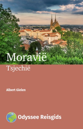 Moravië | reisgids 9789461230485 Albert Gielen Odyssee   Reisgidsen Oost-Tsjechië, Moravië