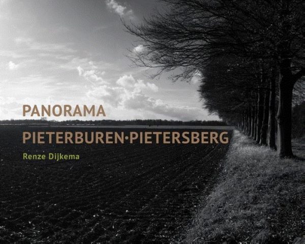Panorama Pieterburen-Pietersberg | Renze Dijkema 9789462262348 Renze Dijkema Lecturis   Fotoboeken, Natuurgidsen Nederland
