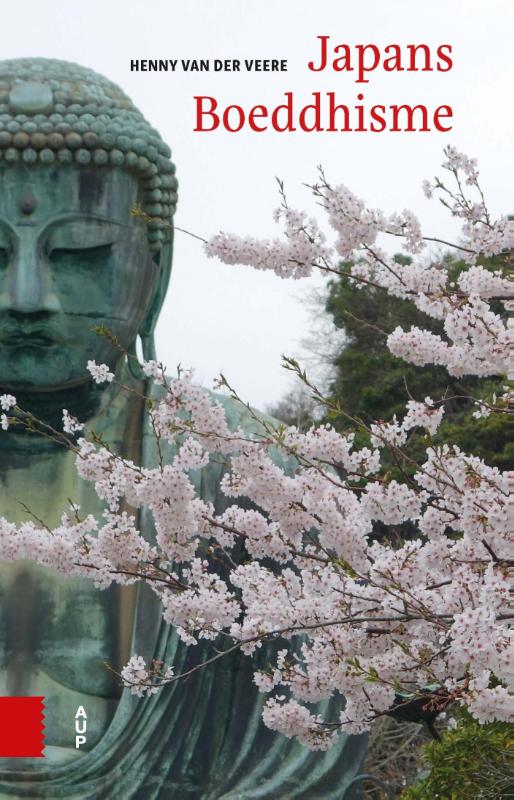 Japans Boeddhisme | Henny van der Veere 9789462982437  Amsterdam University Press   Landeninformatie Japan