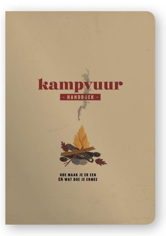 Kampvuur | handboek 9789463140577 Gerard Janssen Snor Outdoor reeks  Wandelgidsen Reisinformatie algemeen