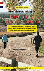 Provinciewandelgids Limburg noord en midden | Wandelbart 9789463675703 Bart van der Schagt Anoda   Wandelgidsen Noord- en Midden-Limburg