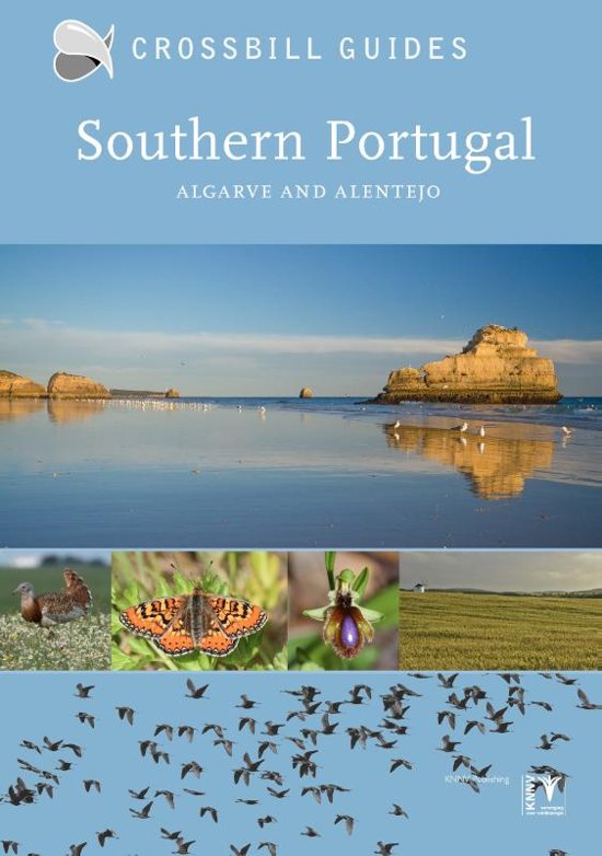 Crossbill Guide Southern Portugal | natuurreisgids 9789491648144  Crossbill Guides Nature Guides  Natuurgidsen, Reisgidsen Zuid-Portugal, Algarve