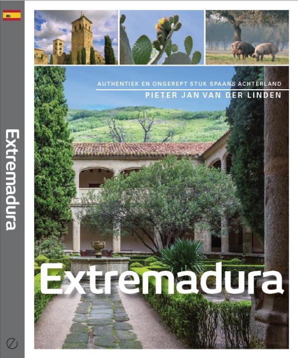 reisgids Extremadura 9789492500182 Pieter Jan van der Linden Edicola PassePartout  Reisgidsen Extremadura