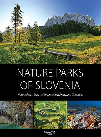 Nature Parks of Slovenia 9789619390252  Geaart   Natuurgidsen Slovenië