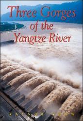 Three Gorges of the Yangtze River 9789622177741  Odyssey   Reisgidsen overig China