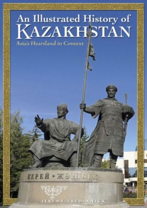 Kazakhstan - An illustrated history odyssey 9789622178526 Jeremy Tredinnick Odyssey   Historische reisgidsen, Reisverhalen & literatuur Zijderoute (de landen van de)