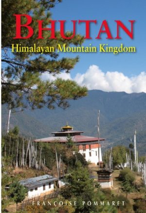 Bhutan | reisgids 9789622178786 Françoise Pommaret Odyssey   Reisgidsen Bhutan en Sikkim
