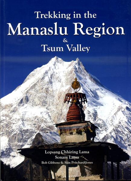 Trekking in the Manaslu Region 9789937577342  Nepa Publications   Meerdaagse wandelroutes, Wandelgidsen Nepal