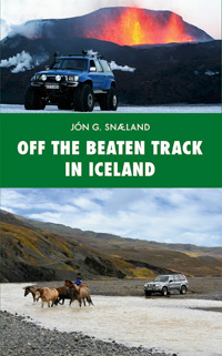 Off the beaten Track in Iceland 9789979655879  Skrudda   Reisgidsen IJsland
