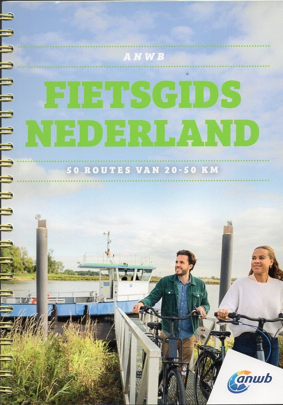 Fietsgids Nederland * - 50 Routes Van 20 Tot 50 Km | 2022 ...